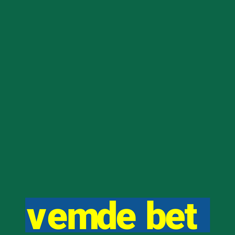 vemde bet