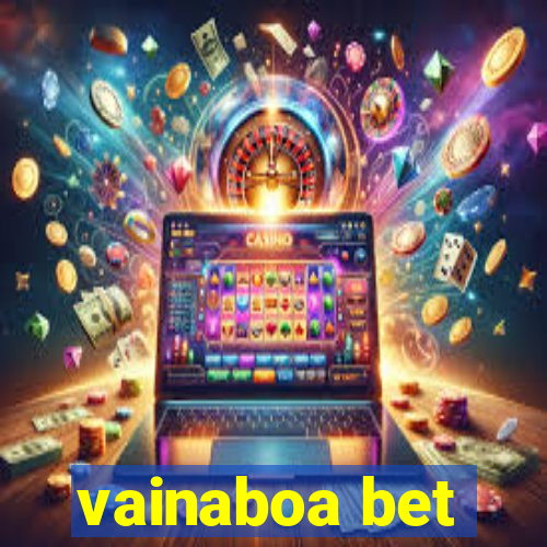 vainaboa bet