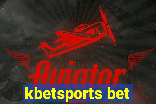 kbetsports bet