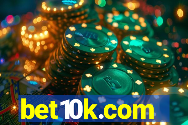 bet10k.com