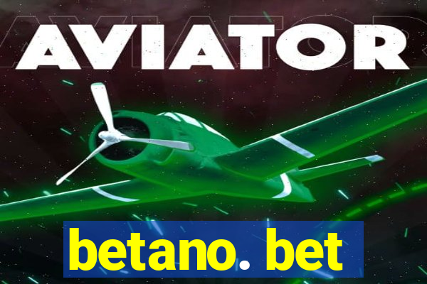 betano. bet