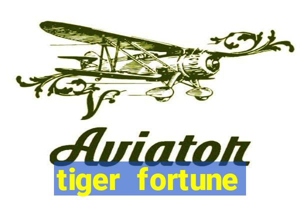 tiger fortune plataforma nova