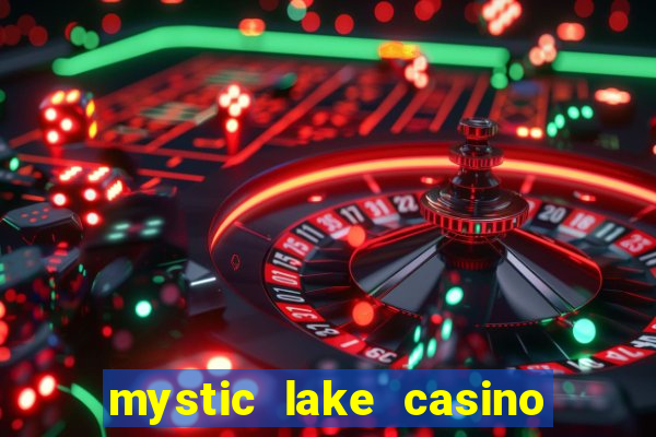 mystic lake casino prior lake