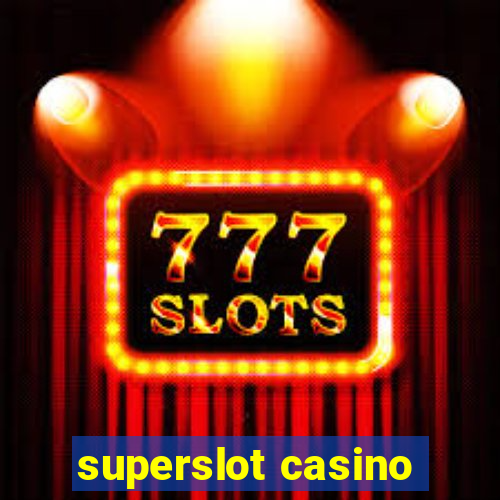 superslot casino