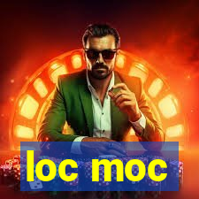 loc moc