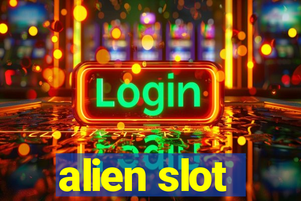 alien slot