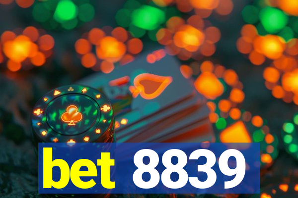 bet 8839