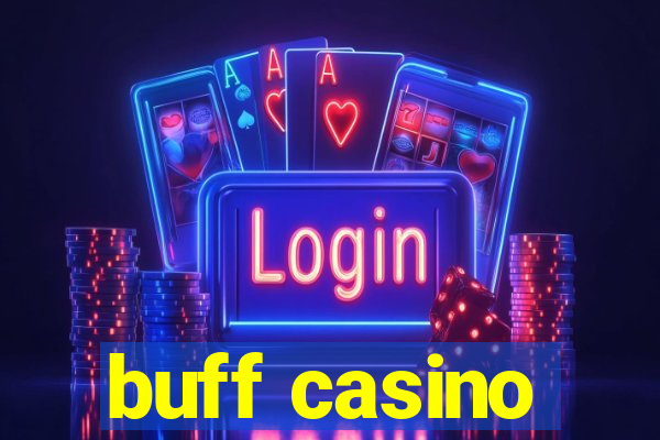 buff casino