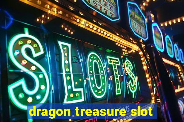 dragon treasure slot