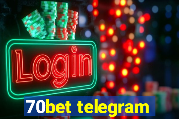 70bet telegram