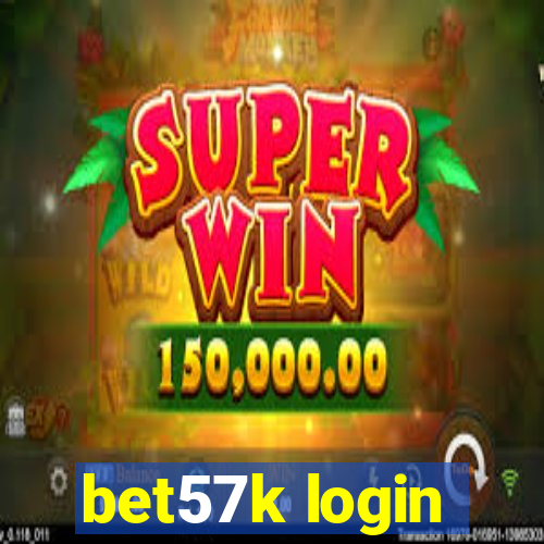 bet57k login