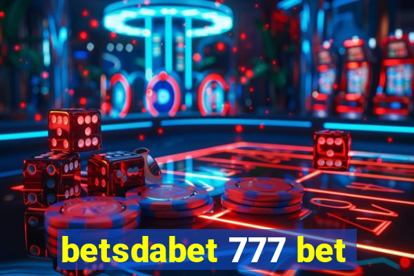 betsdabet 777 bet