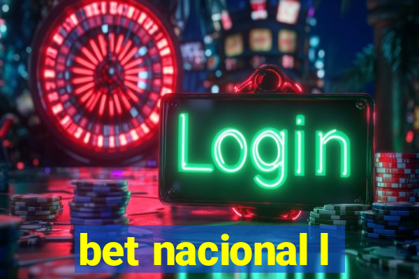 bet nacional l