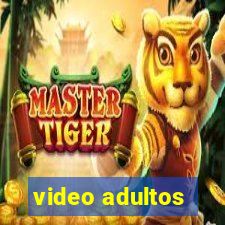 video adultos