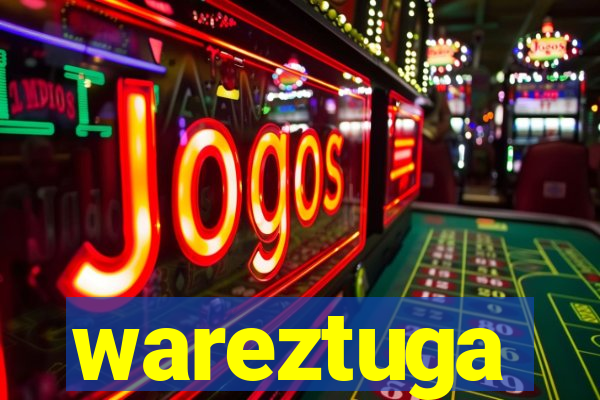 wareztuga