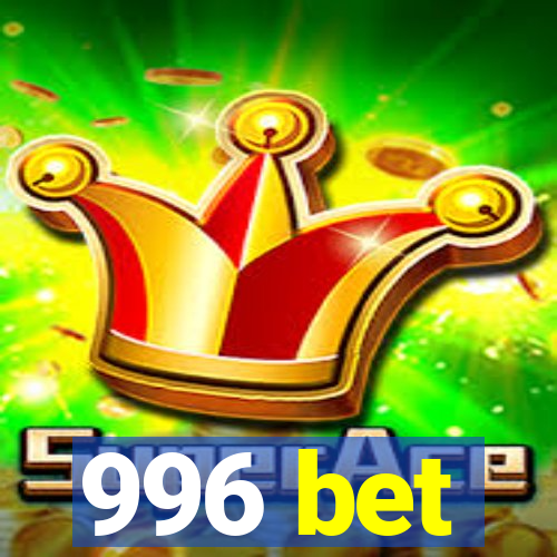 996 bet