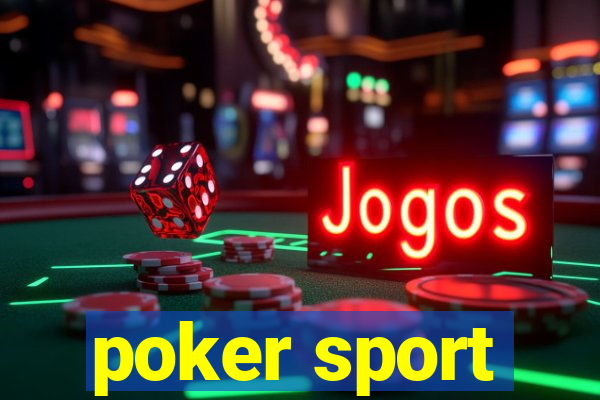 poker sport