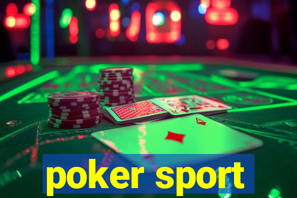 poker sport