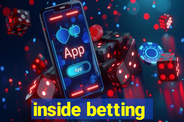 inside betting