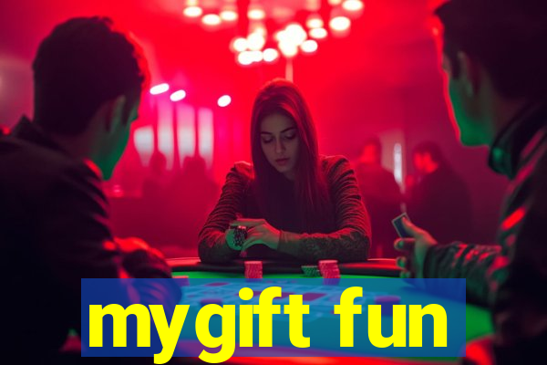 mygift fun