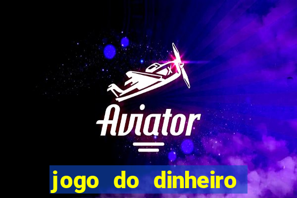 jogo do dinheiro 777 slots