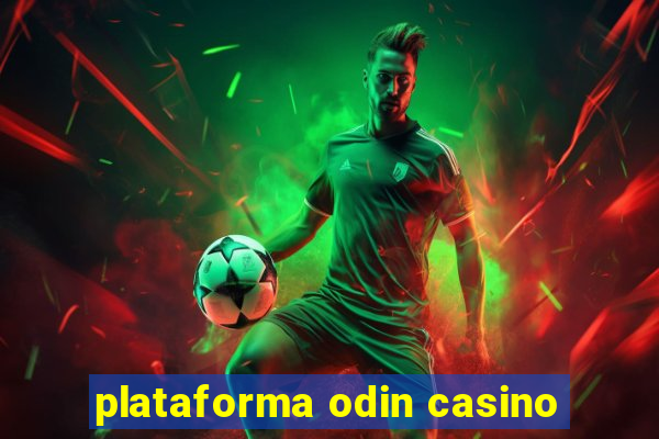 plataforma odin casino