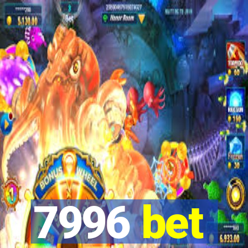 7996 bet