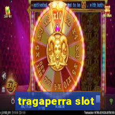 tragaperra slot