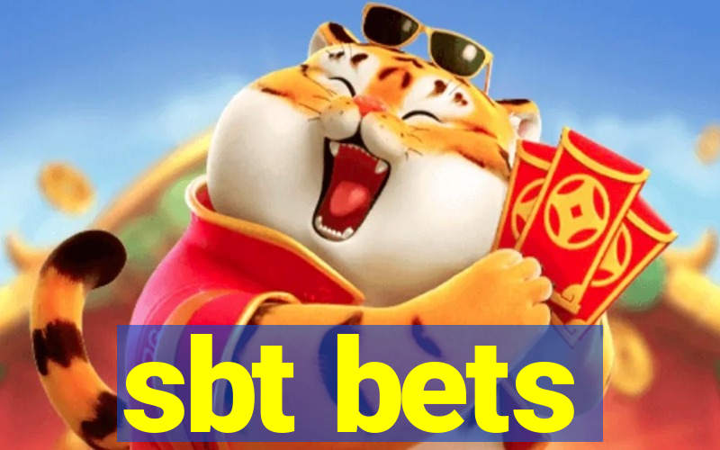 sbt bets