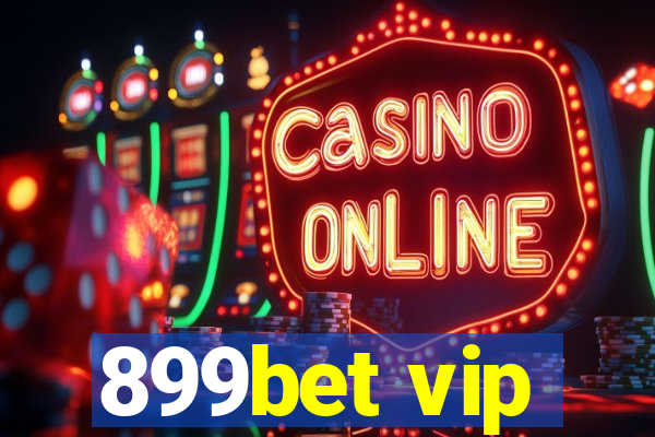 899bet vip