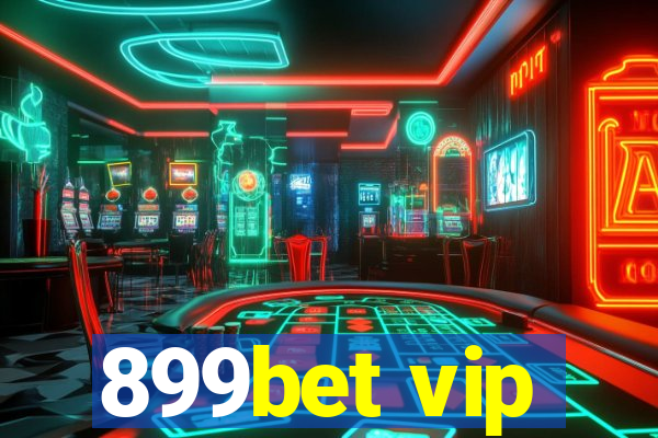 899bet vip