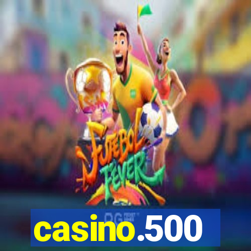 casino.500