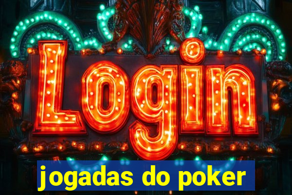 jogadas do poker