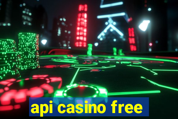 api casino free