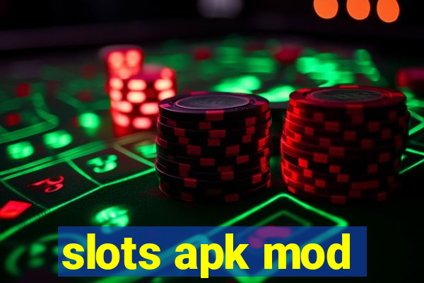 slots apk mod