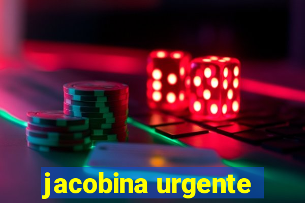 jacobina urgente