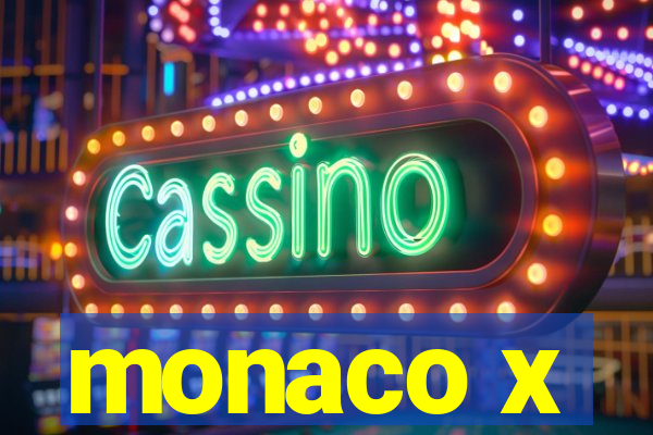 monaco x