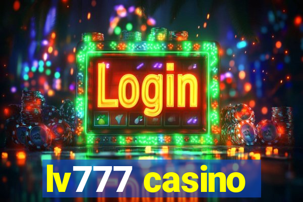 lv777 casino