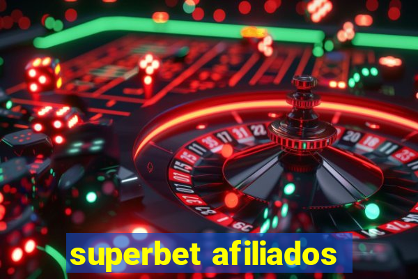 superbet afiliados