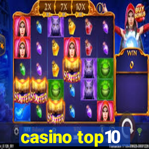 casino top10