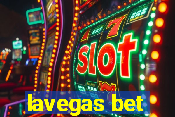 lavegas bet