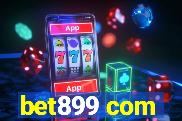 bet899 com