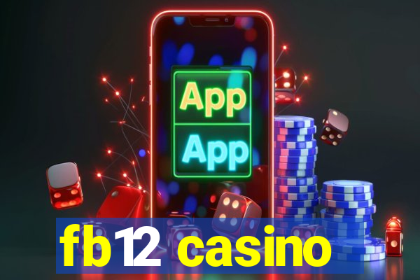 fb12 casino