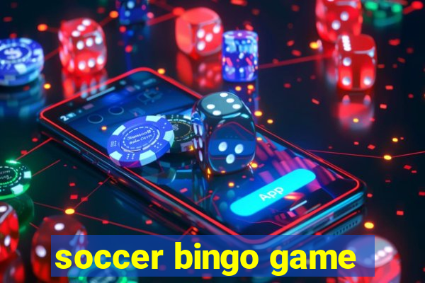 soccer bingo game