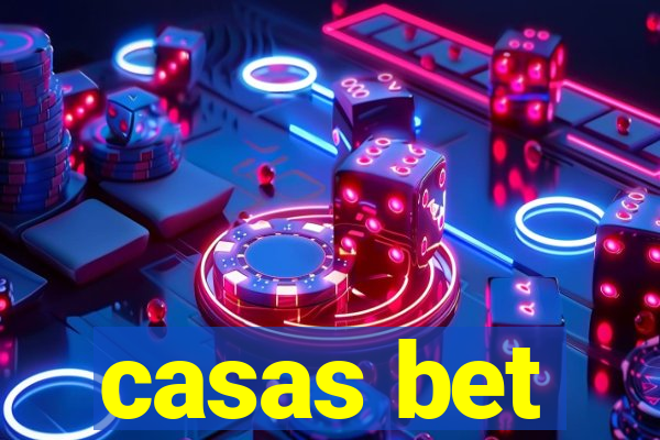 casas bet