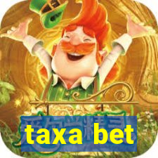 taxa bet