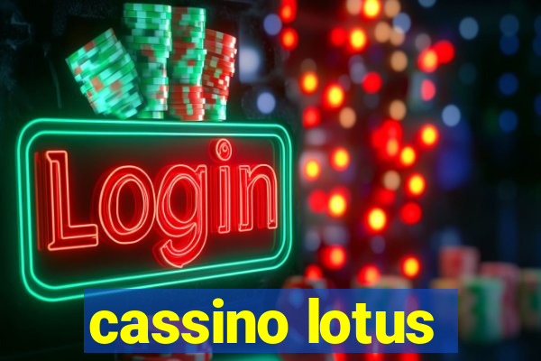 cassino lotus