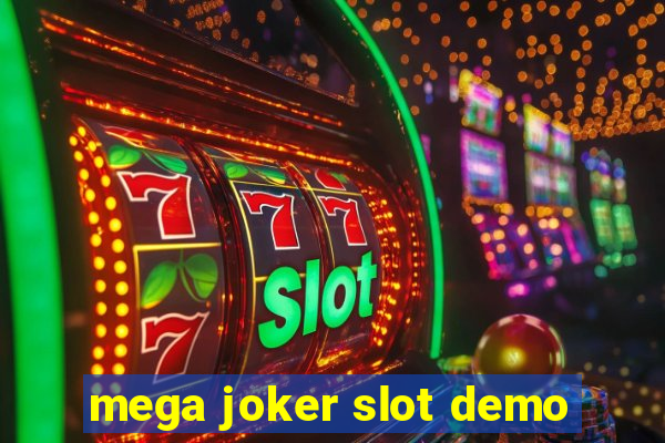 mega joker slot demo