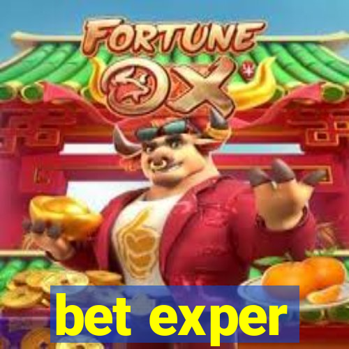 bet exper