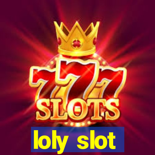 loly slot